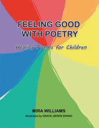 Cover image: Feeling Good with Poetry 9781504316736