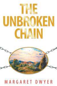 Cover image: The Unbroken Chain 9781504316934