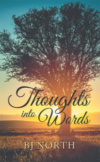 Cover image: Thoughts into Words 9781504317290