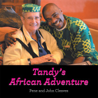 Omslagafbeelding: Tandy’s African Adventure 9781504317597