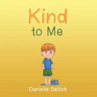 Cover image: Kind to Me 9781504317795