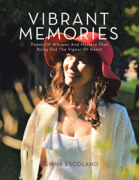 Cover image: Vibrant Memories 9781504319829