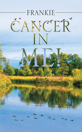 Cover image: Cancer in Me! 9781504320337