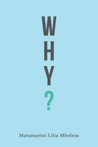 Cover image: Why? 9781504320696