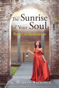 Cover image: The Sunrise of Your Soul 9781504321402