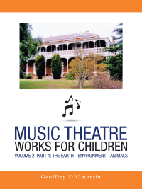 Omslagafbeelding: Music Theatre Works for Children 9781504321976