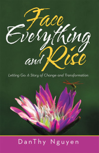 Cover image: Face Everything and Rise 9781504322164