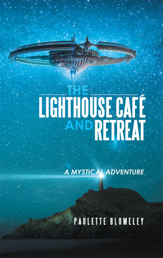 Cover image: The Lighthouse  Café and  Retreat 9781504322096