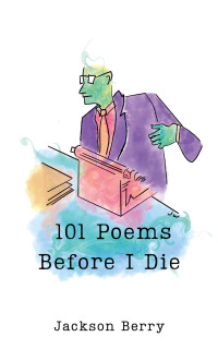 Imagen de portada: 101 Poems Before I Die 9781504322188