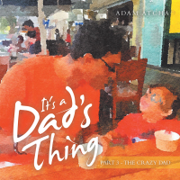 Imagen de portada: It's a Dad's Thing 9781504323017
