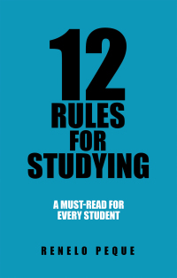 Cover image: 12 Rules for Studying 9781504324502