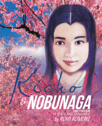 Cover image: Kicho & Nobunaga 2nd edition 9781504324816