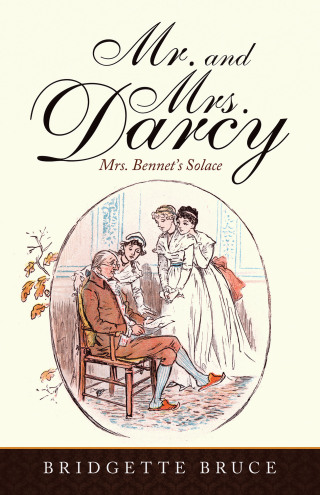 Cover image: Mr. and Mrs. Darcy 9781504324977
