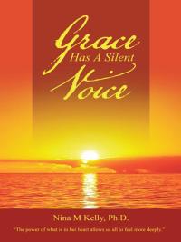 Cover image: Grace Has a Silent Voice 9781504325080