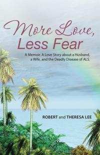 Cover image: More Love, Less Fear 9781504325264