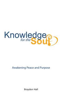 Cover image: Knowledge for the Soul 9781504325462