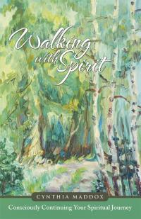 Cover image: Walking with Spirit 9781504325608