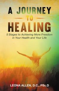 Cover image: A Journey to Healing 9781504325998