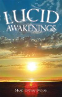 Cover image: Lucid Awakenings 9781504326261