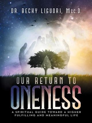 Cover image: Our Return to Oneness 9781504326582
