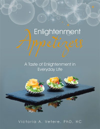 Cover image: Enlightenment Appetizers 9781504328708