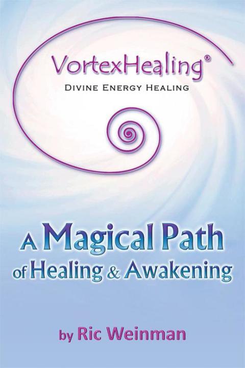 Vortexhealing® Divine Energy Healing: A Magical Path of Healing and Awakening - FULL INSTANT DOWNLOAD | PDF DOCX EPUB