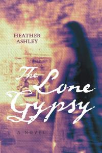 Cover image: The Lone Gypsy 9781504331500