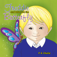 Cover image: Freddie and Baba Lou the Butterfly 9781504331692