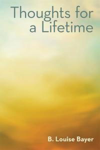 Cover image: Thoughts for a Lifetime 9781504332774