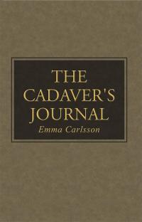 Imagen de portada: The Cadaver's Journal 9781504333269