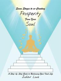 Omslagafbeelding: Seven Stages to Co-Creating Prosperity from Your Soul 9781504333917