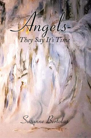 Cover image: Angels—They Say It’S Time 9781504334662