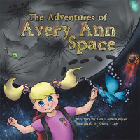 Omslagafbeelding: The Adventures of Avery Ann-Space 9781504335287