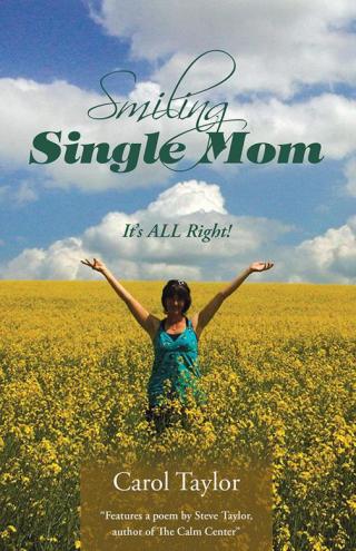 Imagen de portada: Smiling Single Mom 9781504335300