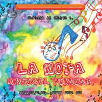 Imagen de portada: La Nota Musical Perdida. 9781504335645