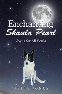 Cover image: Enchanting Shaula Pearl 9781504335980