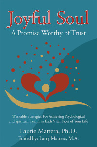 Cover image: Joyful Soul: a Promise Worthy of Trust 9781504336475