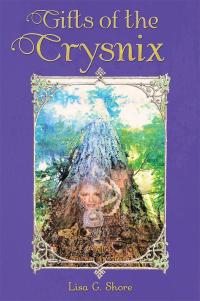 Cover image: Gifts of the Crysnix 9781504339650