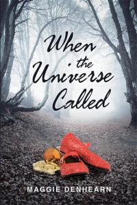 Cover image: When the Universe Called 9781504339711