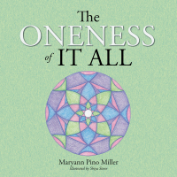 Cover image: The Oneness of It All 9781504340687