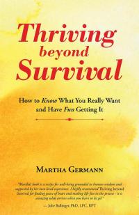Cover image: Thriving Beyond Survival 9781504341455