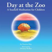 Cover image: Day at the Zoo 9781504341622