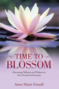 Titelbild: Time to Blossom 9781504342018