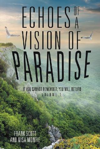 Cover image: Echoes of a Vision of Paradise 9781504342490