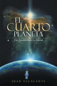 Omslagafbeelding: El Cuarto Planeta 9781504343657