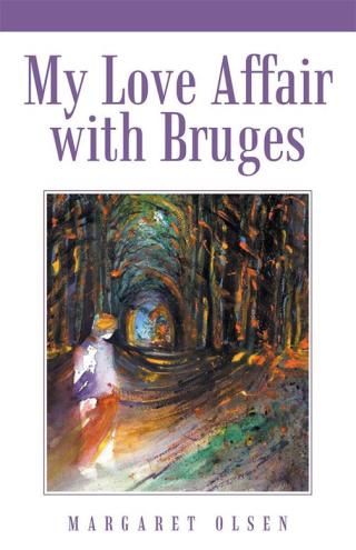 Omslagafbeelding: My Love Affair with Bruges 9781504343930