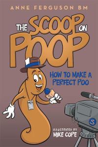 表紙画像: The Scoop on Poop 9781504344456