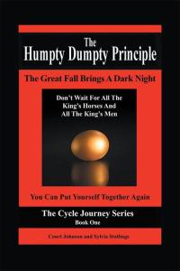 Cover image: The Humpty Dumpty  Principle 9781504344258