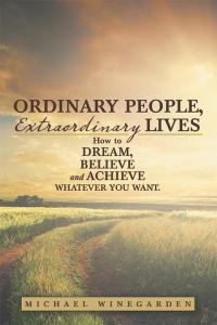 Imagen de portada: Ordinary People, Extraordinary Lives 9781504344821