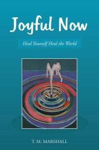 Cover image: Joyful Now 9781504344999